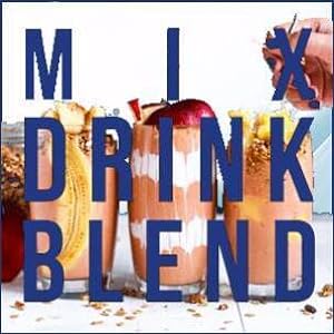 Mix Drink Blend
